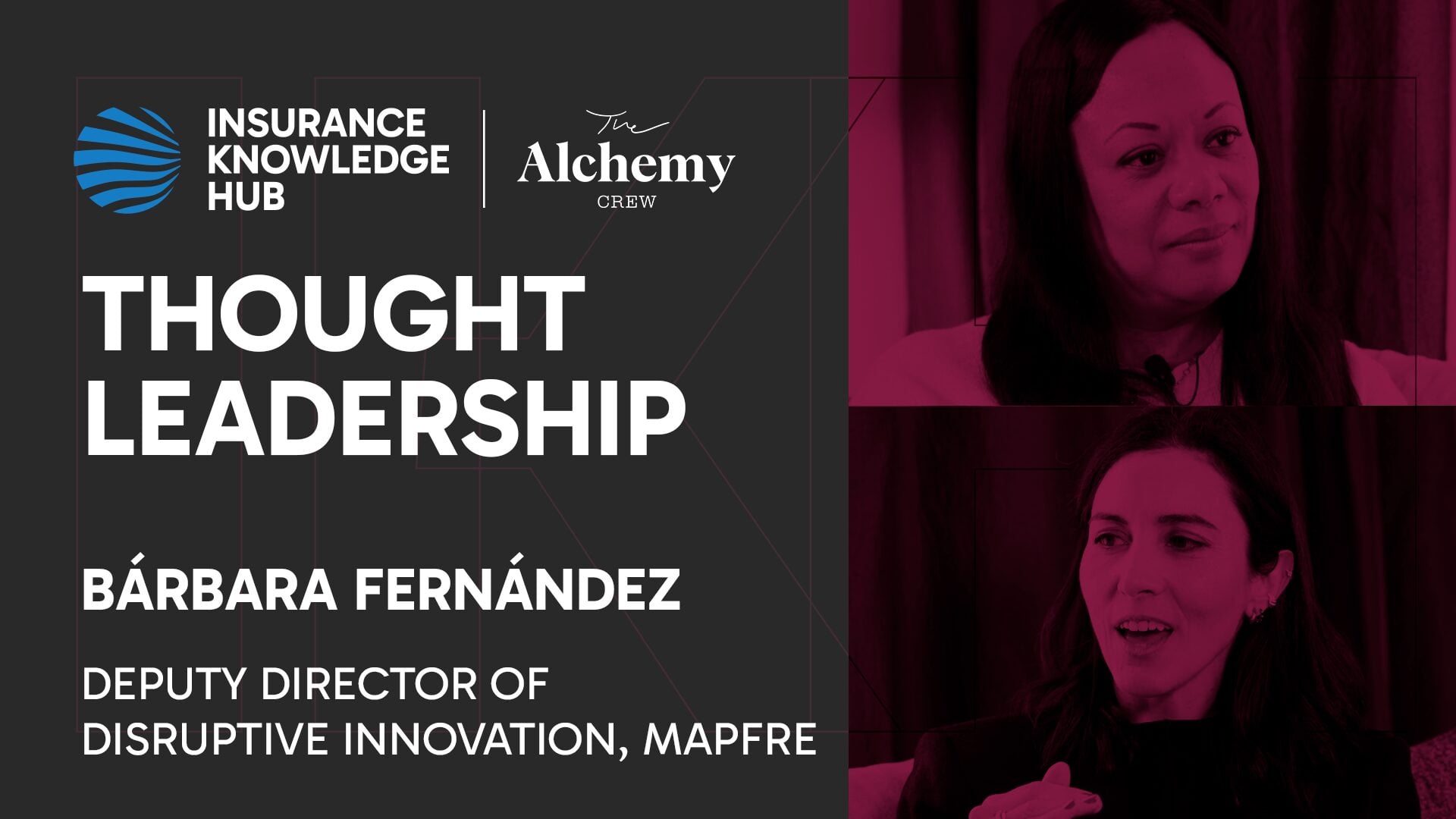 Scouting for Growth: Bárbara Fernández, Deputy director disruptive innovation, Mapfre